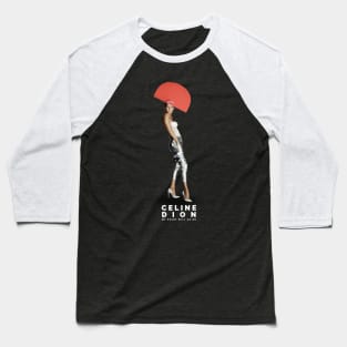 celine diva dion Baseball T-Shirt